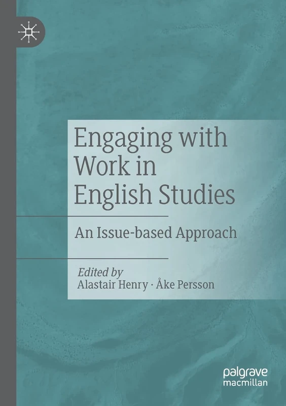 Engaging with Work in English Studies: An Issue-based Approach - Image 1