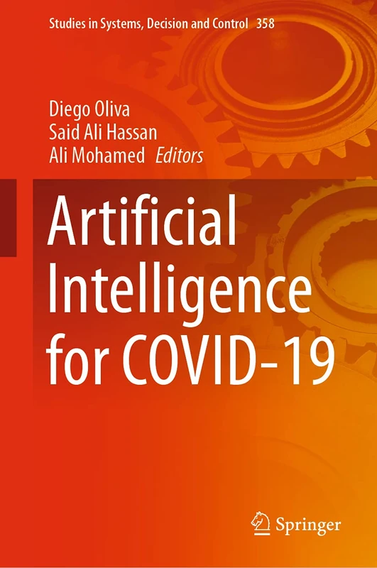 Springer - Artificial Intelligence for COVID-19 (Studies 358)