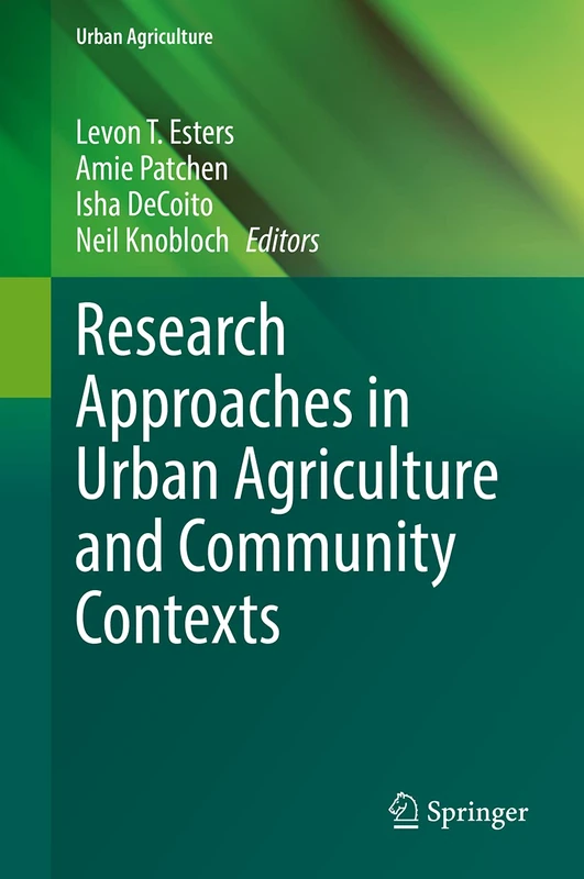 Research Approaches in Urban Agriculture and Community Contexts - Image 1