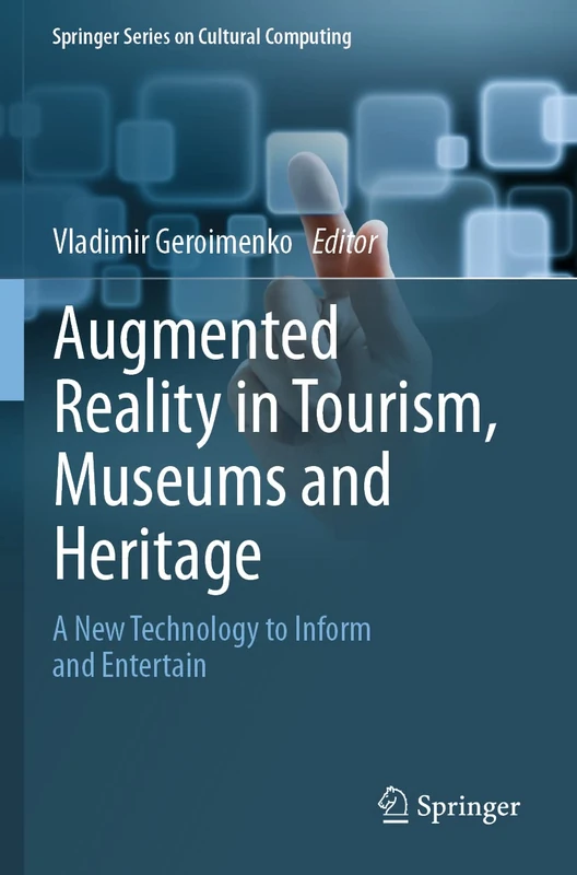 Springer: Augmented Reality in Tourism, Museums and Heritage