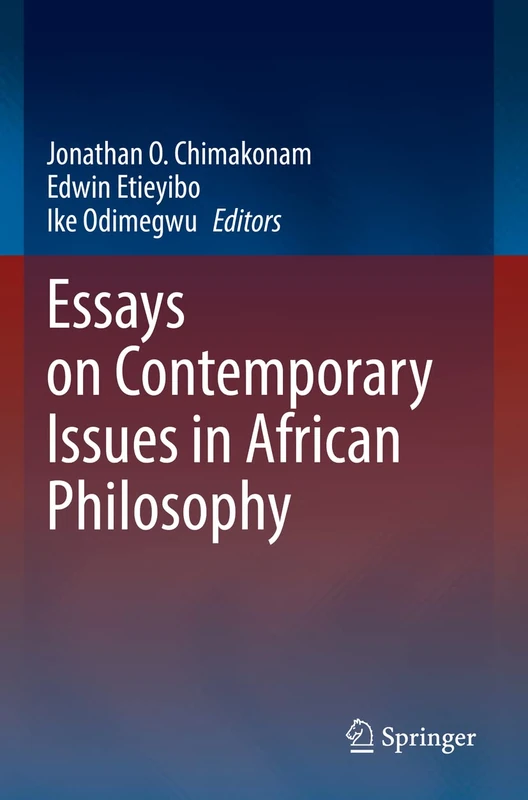 Essays on Contemporary Issues in African Philosophy