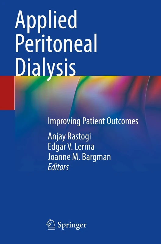 Applied Peritoneal Dialysis: Improving Patient Outcomes