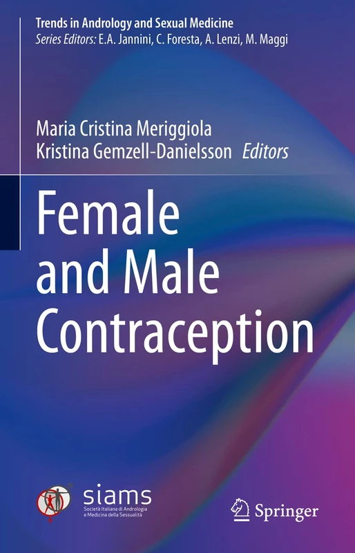 Female and Male Contraception (Trends in Andrology and Sexual Medicine)