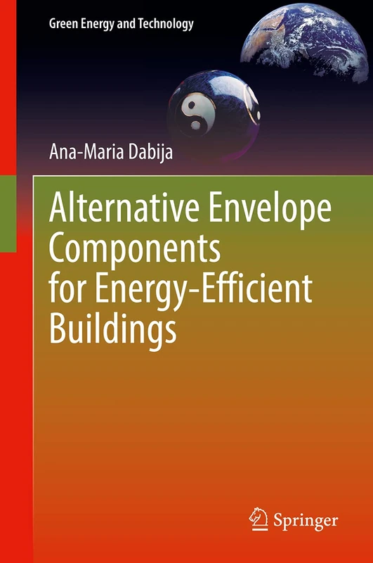 Alternative Envelope Components for Energy-Efficient Buildings (Green Energy and Technology)