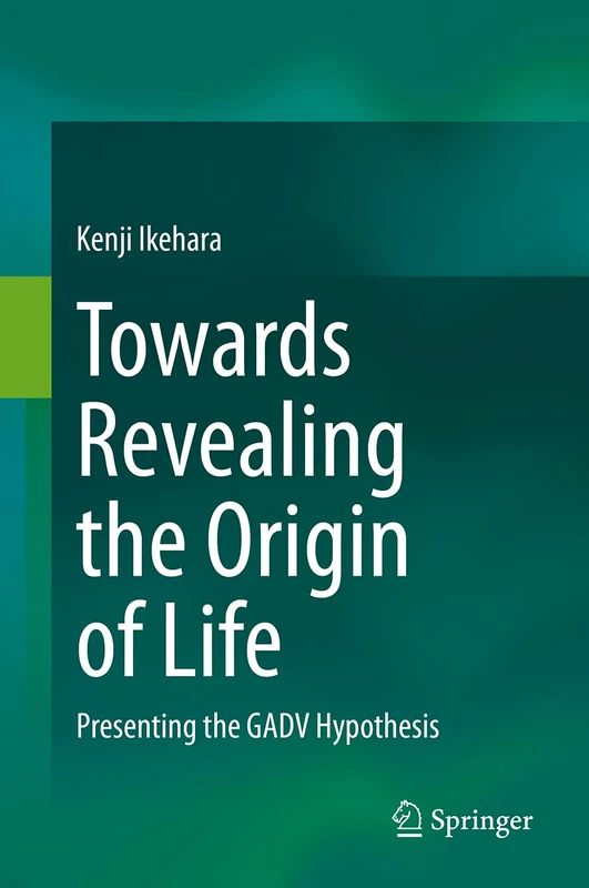 Towards Revealing the Origin of Life: Presenting the GADV Hypothesis