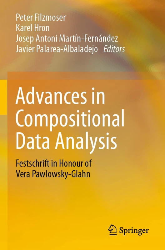 Advances in Compositional Data Analysis: Festschrift in Honour of Vera Pawlowsky-Glahn - Image 1
