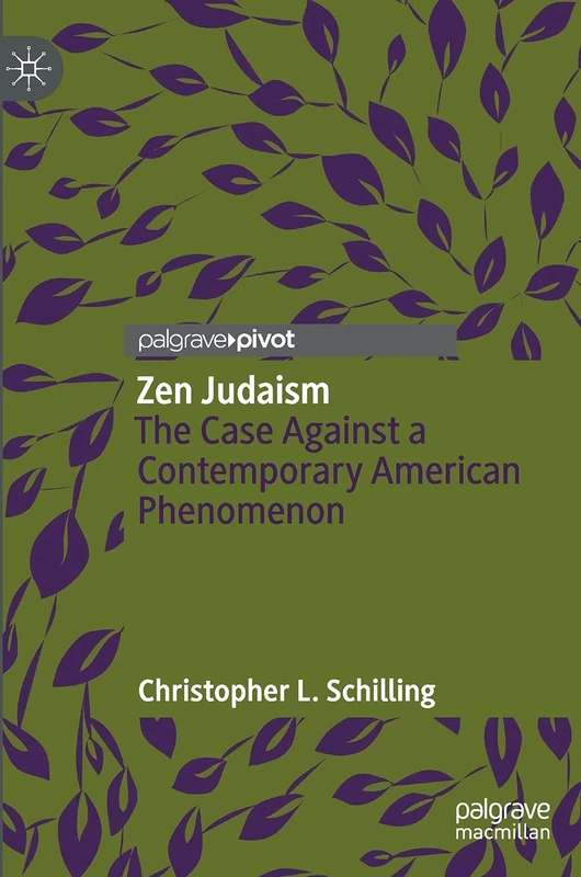 Zen Judaism: The Case Against a Contemporary American Phenomenon - Image 1