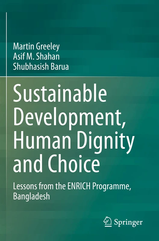 Sustainable Development, Human Dignity and Choice: Lessons from the ENRICH Programme, Bangladesh - Image 1