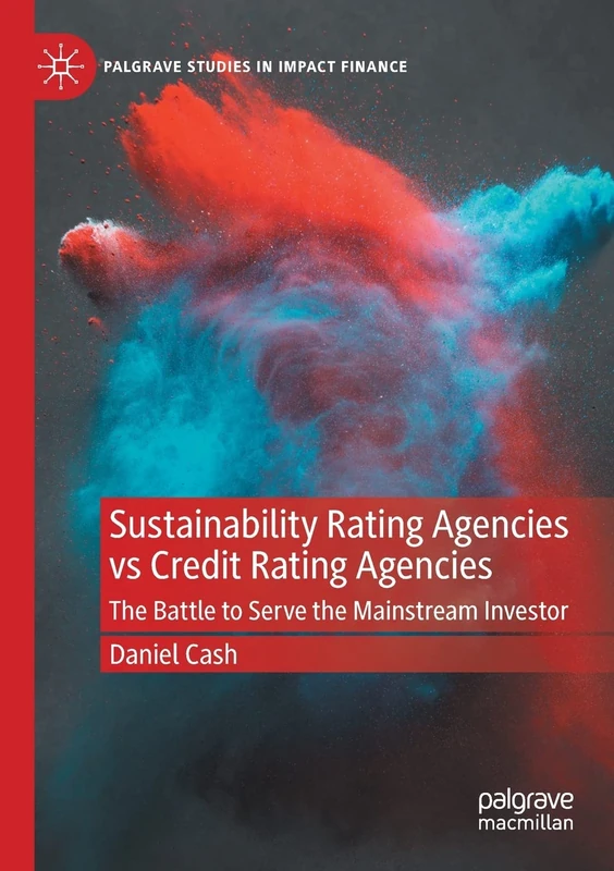 Macmillan Sustainability Rating Agencies vs Credit Rating Agencies