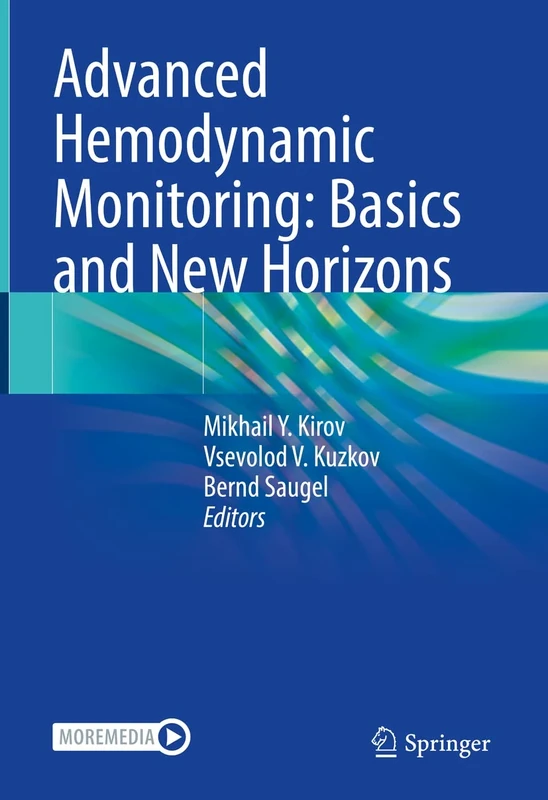Advanced Hemodynamic Monitoring: Basics and New Horizons