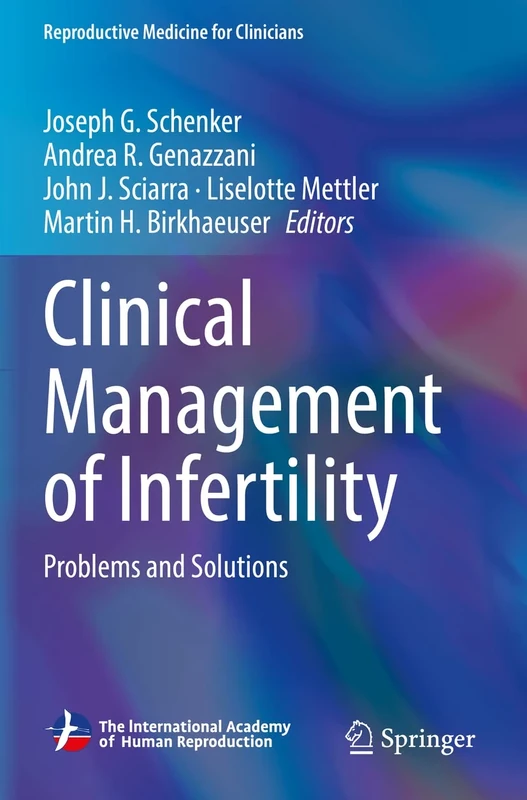 Clinical Management of Infertility: Problems and Solutions: 2 (Reproductive Medicine for Clinicians, 2)