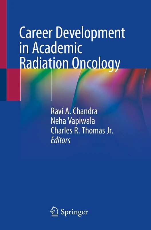 Career Development in Academic Radiation Oncology