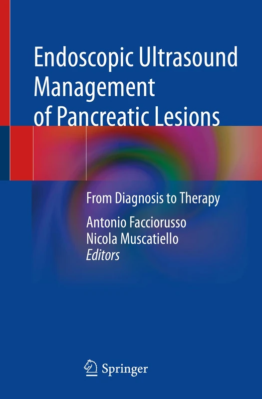 Endoscopic Ultrasound Management of Pancreatic Lesions: From Diagnosis to Therapy