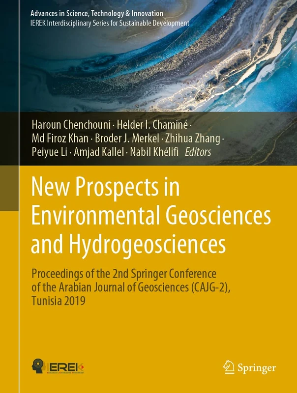New Prospects in Environmental Geosciences and Hydrogeosciences: Proceedings of the 2nd Springer Conference of the Arabian Journal of Geosciences ... in Science, Technology & Innovation)