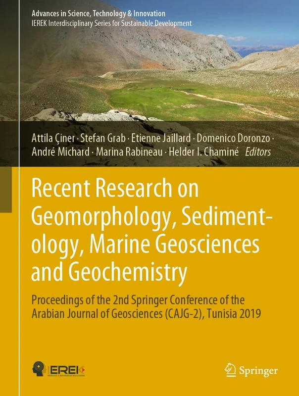Recent Research on Geomorphology, Sedimentology, Marine Geosciences and Geochemistry: Proceedings of the 2nd Springer Conference of the Arabian ... in Science, Technology & Innovation)