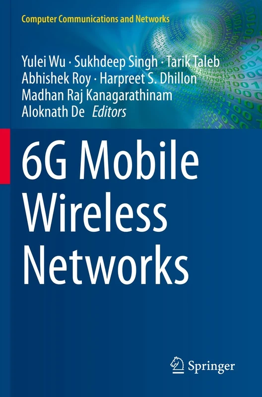 6G Mobile Wireless Networks (Computer Communications and Networks)