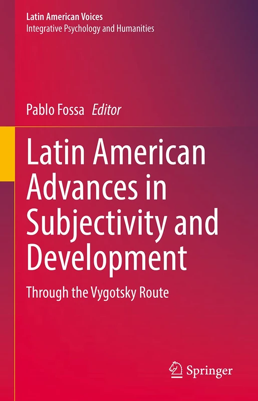 Springer - Latin American Advances in Subjectivity and Development