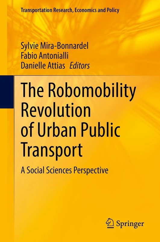 Springer - The Robomobility Revolution of Urban Public Transport