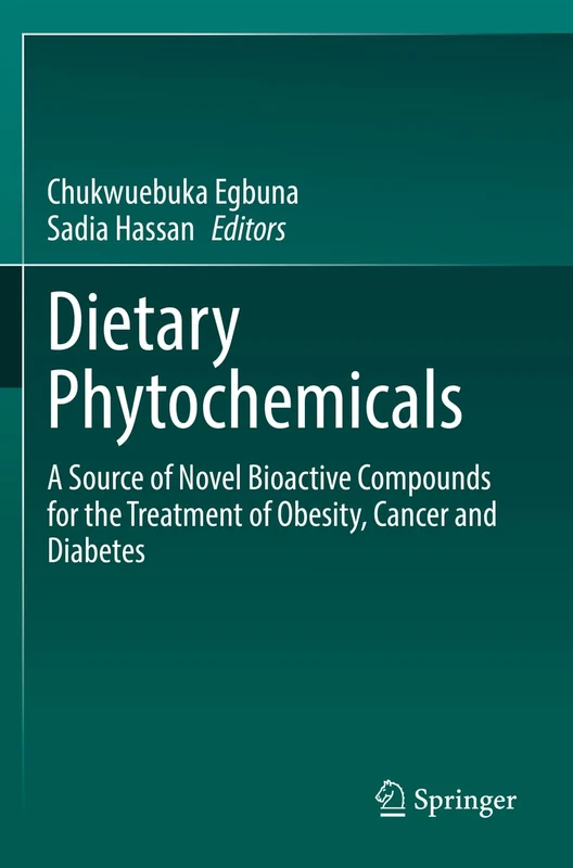Springer - Dietary Phytochemicals for Obesity, Cancer and Diabetes