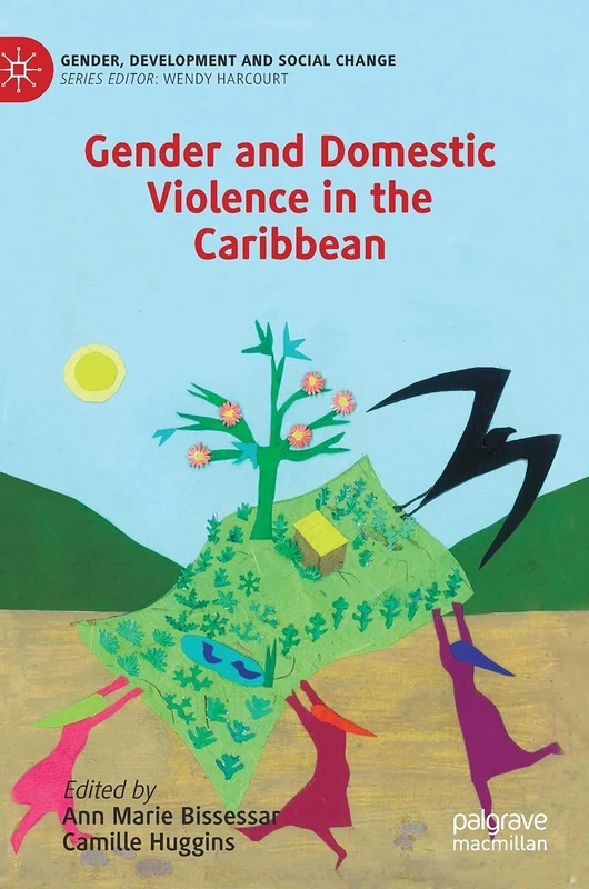 Gender and Domestic Violence in the Caribbean (Gender, Development and Social Change) - Image 1