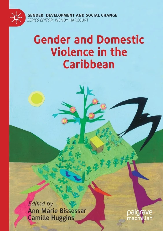 MACMILLAN Gender and Domestic Violence in the Caribbean Book