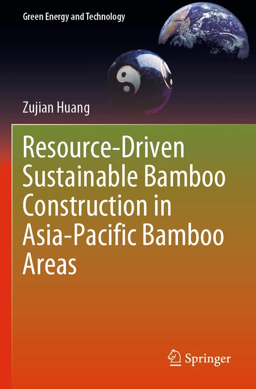 Springer - Sustainable Bamboo Construction in Asia-Pacific