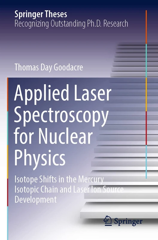 Springer Applied Laser Spectroscopy for Nuclear Physics Thesis