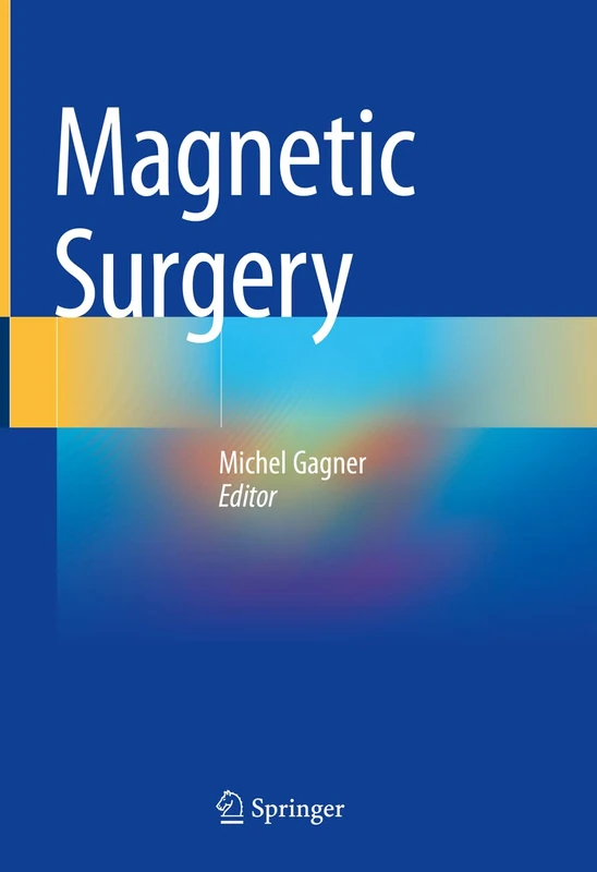 Springer Magnetic Surgery - Medical Textbook for Practitioners - Image 1