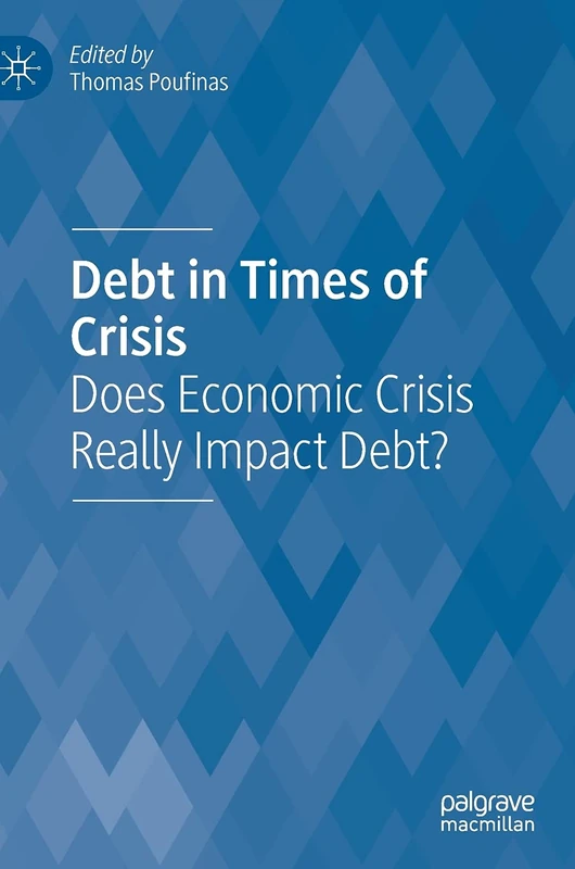 Debt in Times of Crisis: Does Economic Crisis Really Impact Debt?