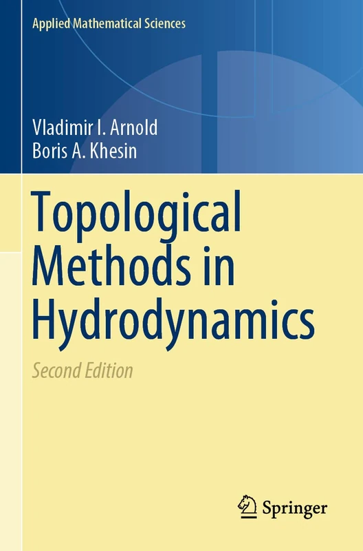 Topological Methods in Hydrodynamics: 125 (Applied Mathematical Sciences, 125) - Image 1