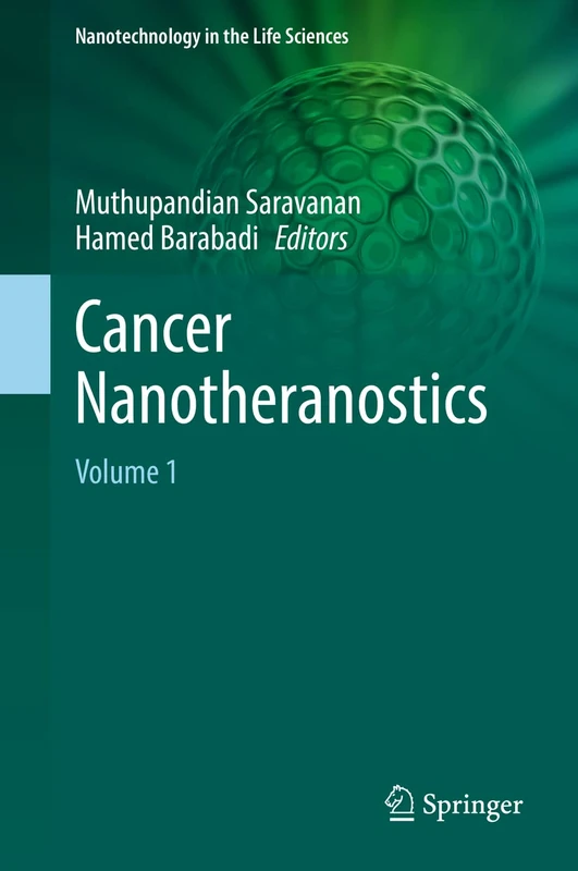 Springer Cancer Nanotheranostics: Volume 1 - Nanotechnology