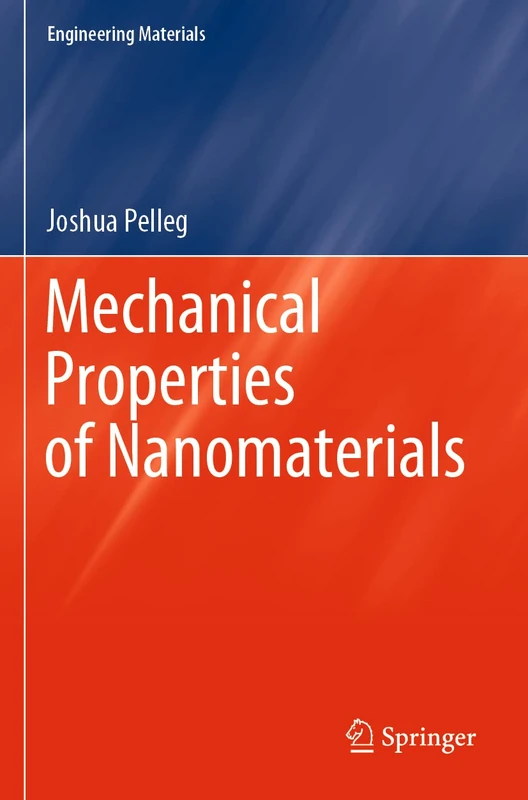 Mechanical Properties of Nanomaterials (Engineering Materials)