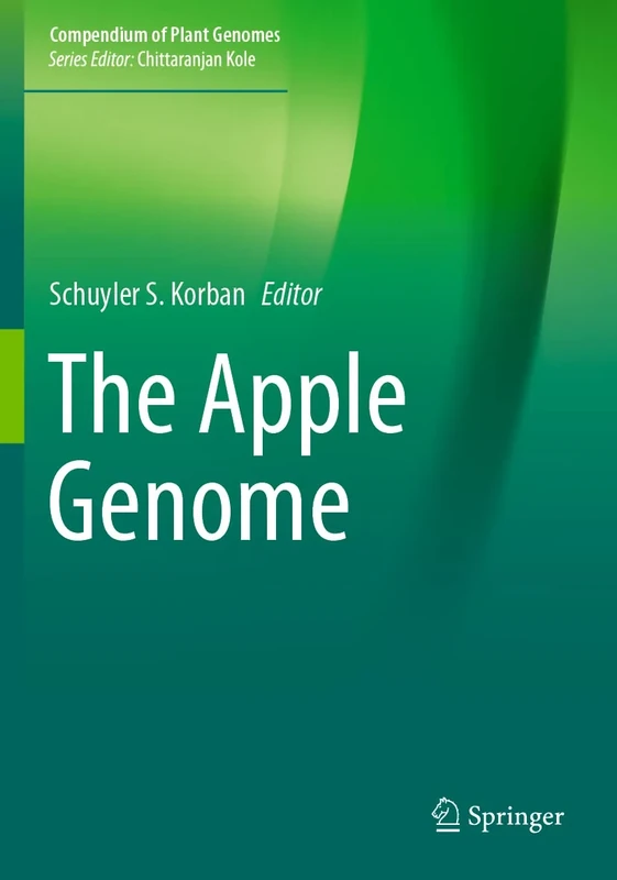 The Apple Genome (Compendium of Plant Genomes)