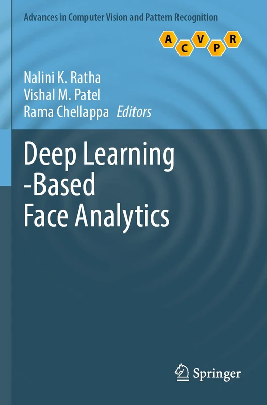 Deep Learning-Based Face Analytics (Advances in Computer Vision and Pattern Recognition)