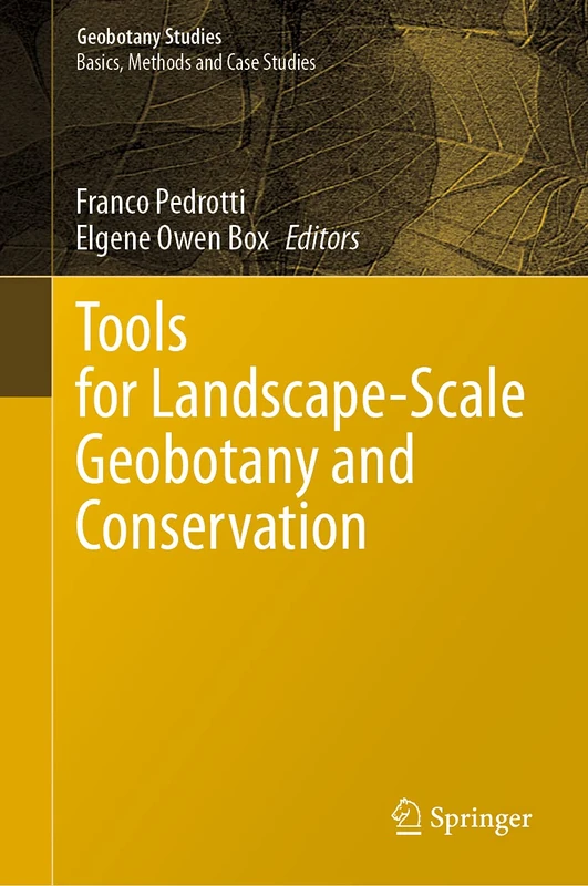 Tools for Landscape-Scale Geobotany and Conservation (Geobotany Studies)