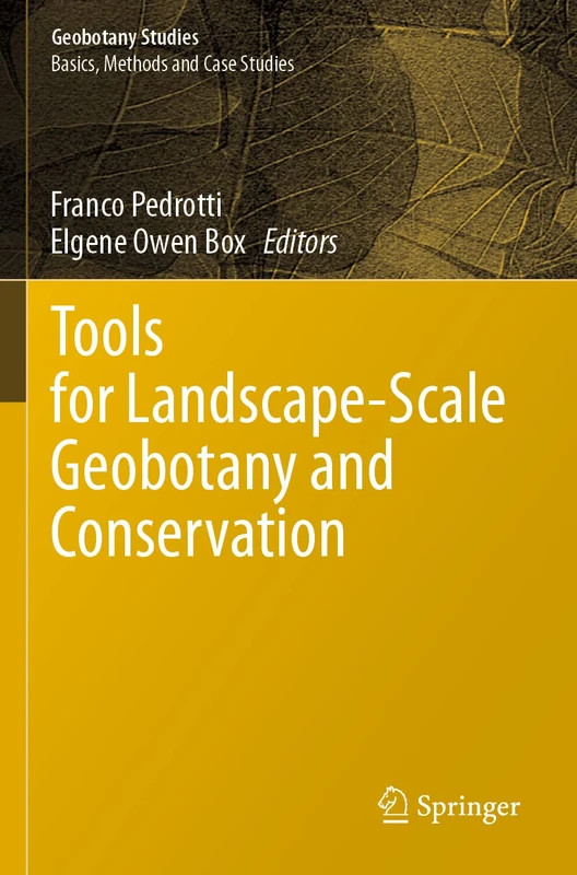 Tools for Landscape-Scale Geobotany and Conservation (Geobotany Studies)