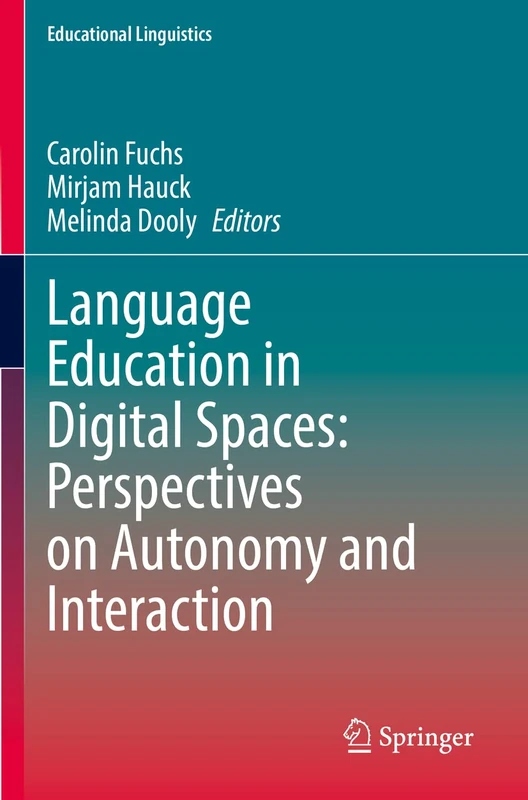 Springer - Language Education in Digital Spaces - Vol 52