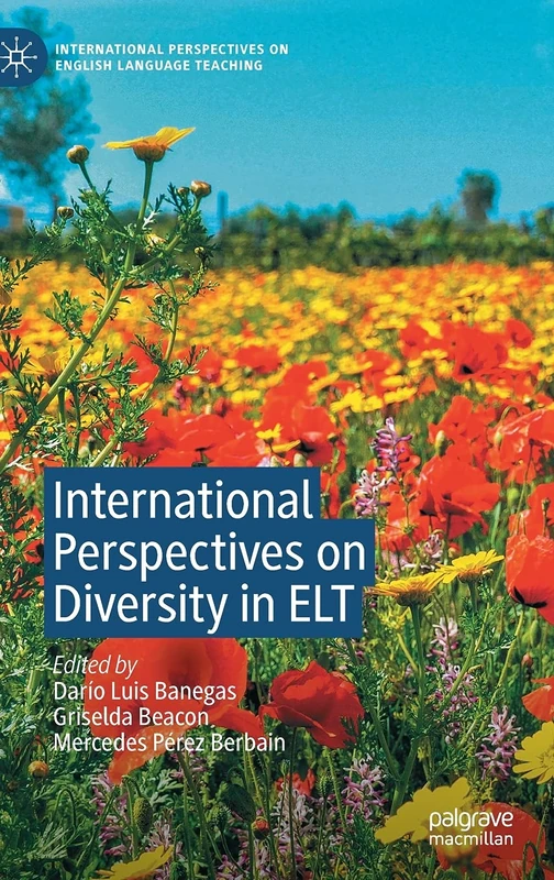 International Perspectives on Diversity in ELT (International Perspectives on English Language Teaching)