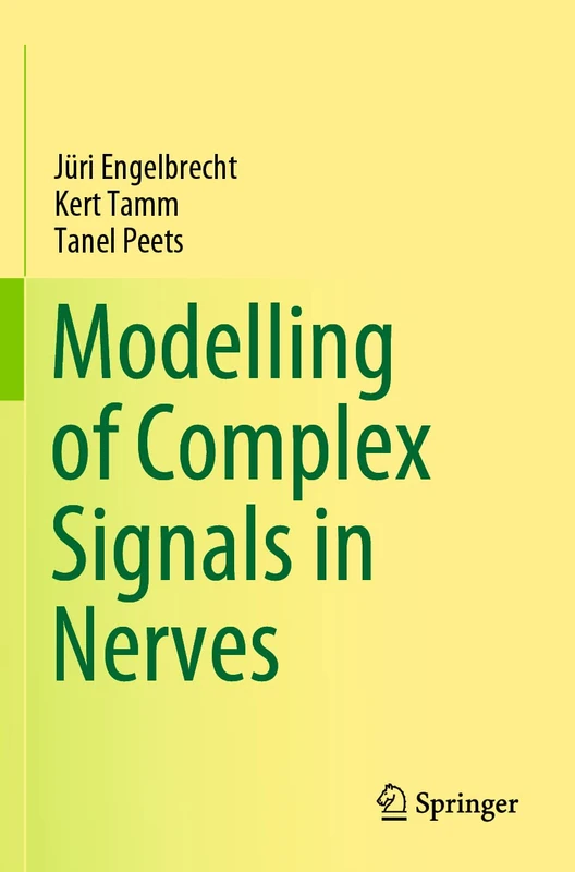 Modelling of Complex Signals in Nerves