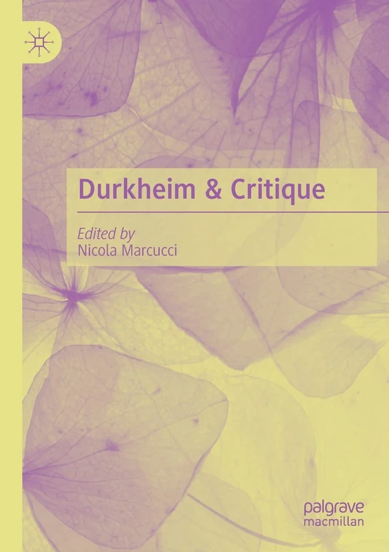 Durkheim & Critique