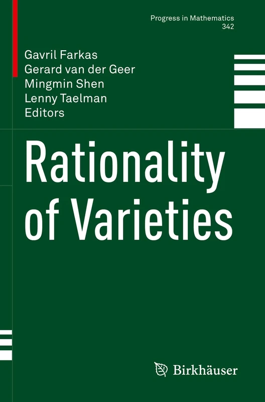 Birkhauser Rationality of Varieties: 342 Mathematics Book