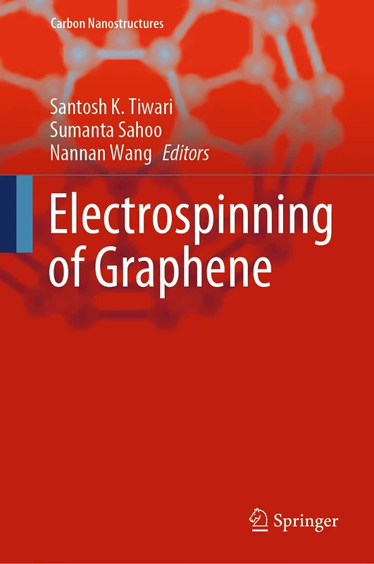 Electrospinning of Graphene (Carbon Nanostructures)