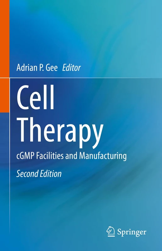 Springer Cell Therapy: cGMP Facilities and Manufacturing