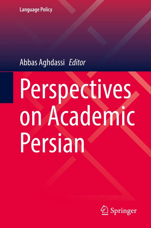 Perspectives on Academic Persian: 25 (Language Policy, 25)