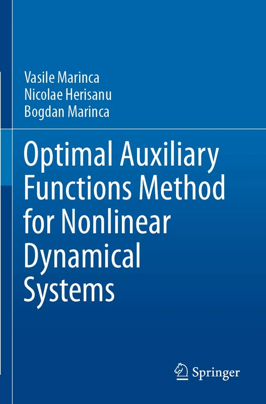 Springer - Optimal Auxiliary Functions Method for Nonlinear Systems