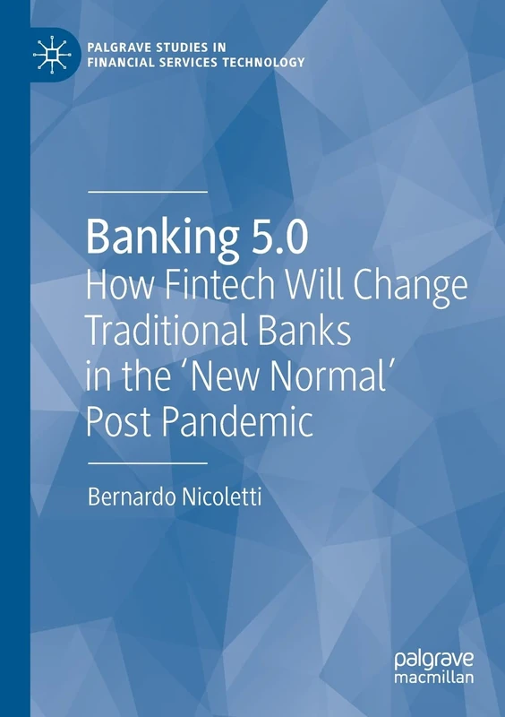 Banking 5.0 by MACMILLAN - Fintech and Traditional Banks