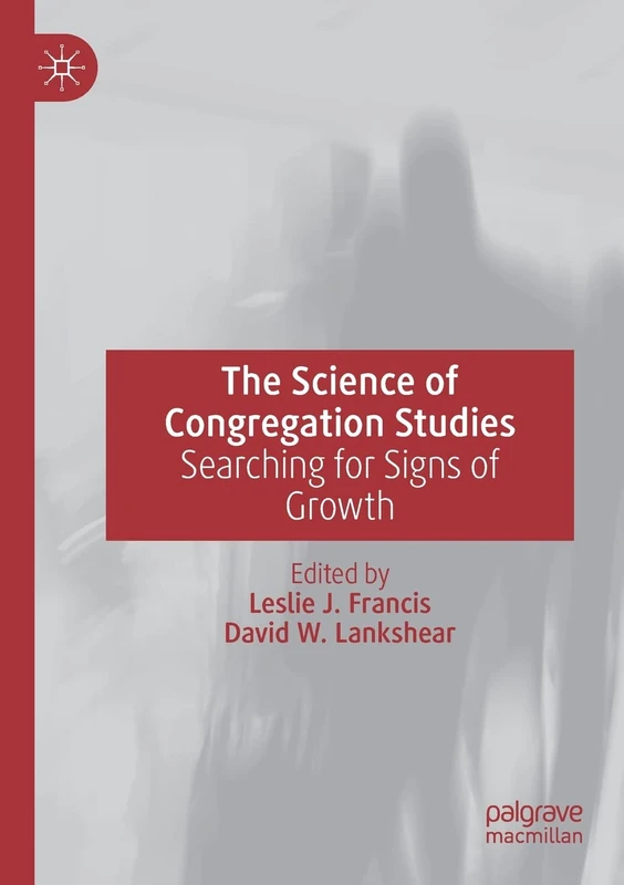 The Science of Congregation Studies: Searching for Signs of Growth