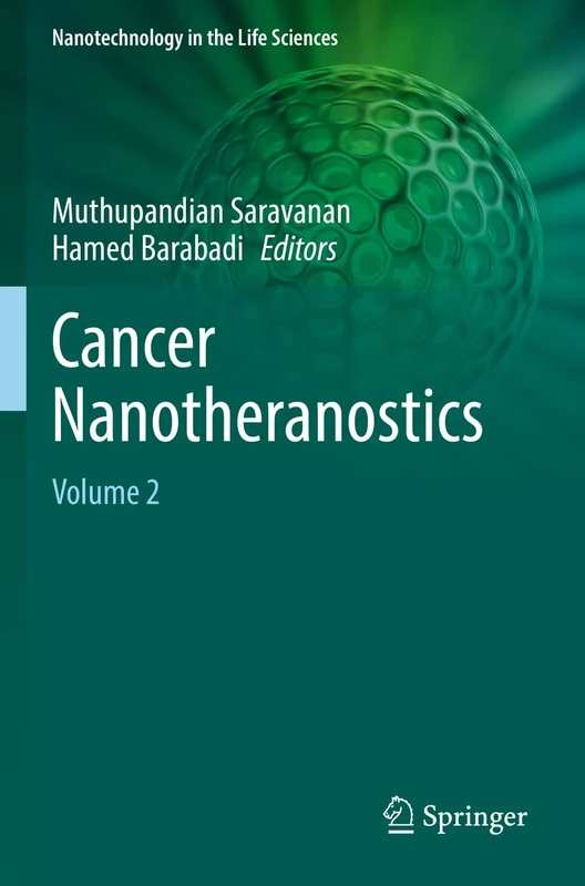 Springer Cancer Nanotheranostics: Volume 2 - Nanotechnology