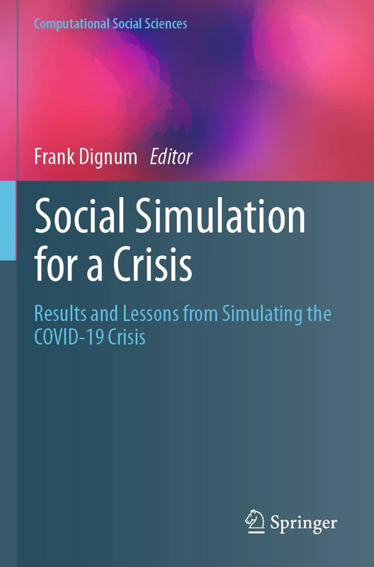 Springer - Social Simulation for a Crisis (Computational Sciences)