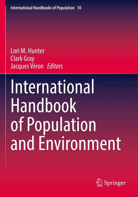 International Handbook of Population and Environment: 10